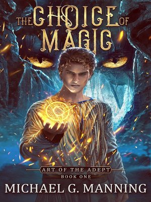 cover image of The Choice of Magic